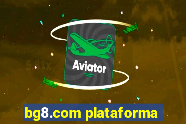 bg8.com plataforma